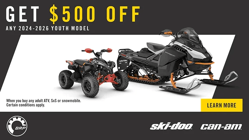 Rebate of up to $750 OR $500+2.99%/36mo on 2025 Youth ATV with purchase of an adult Snowmobile, ATV OR SSV